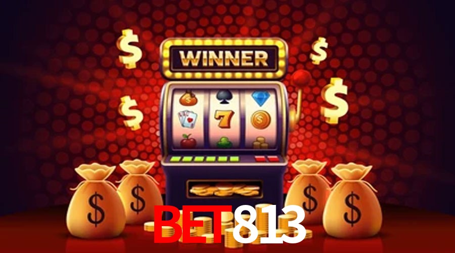 Account Benefits bet813